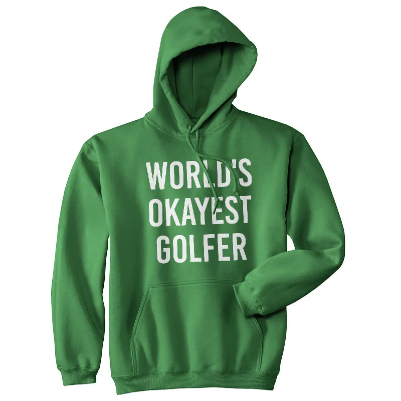 Hoodie Personalized-World's Okayest Golfer Hoodie