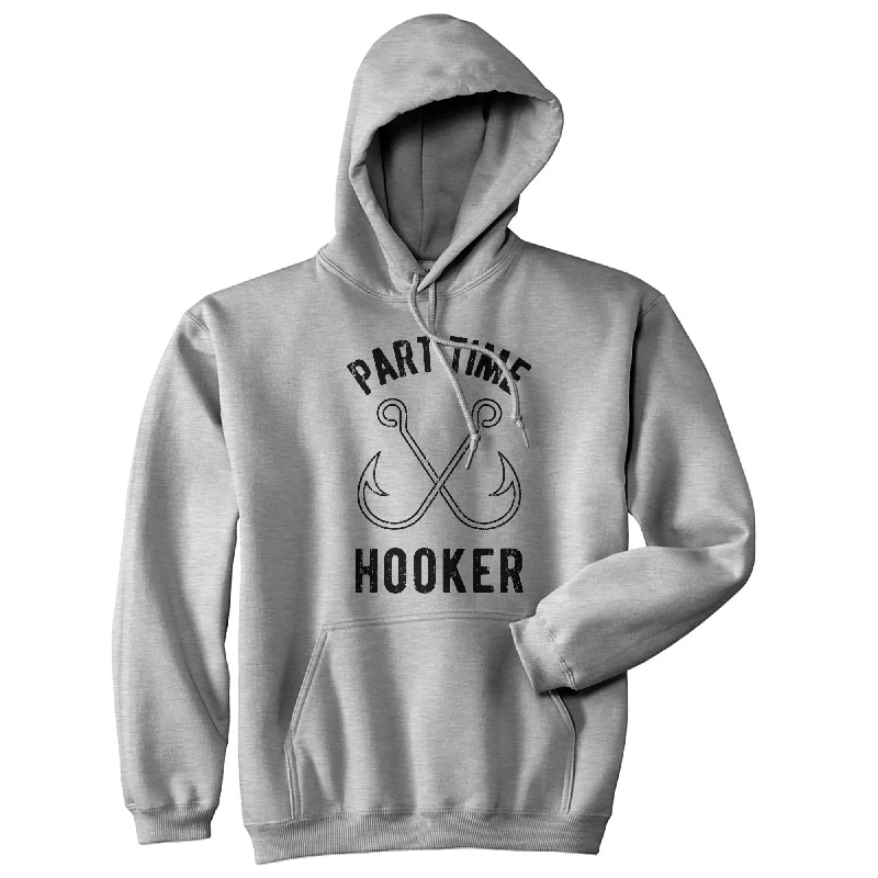 Hoodie Sport-Part Time Hooker Hoodie