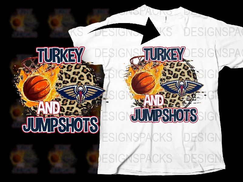 T-Shirt Business Casual-Turkey And Jumpshots New Orleans Pelicans Png Digital Download