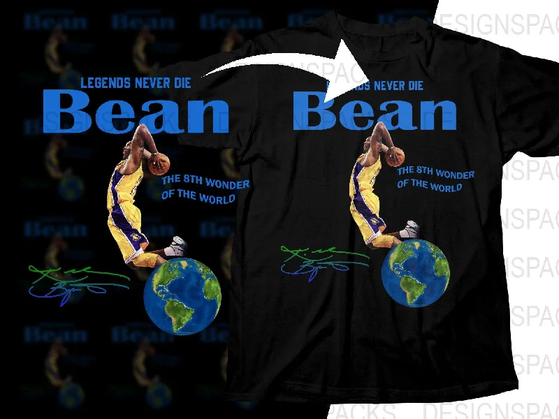 T-Shirt Unisex-Legends Never Die Kobe Bean Bryant The 8th Wonder Of The World Basketball Legend Bootleg Png Digital Download