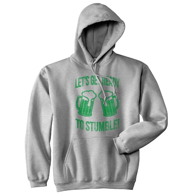 Hoodie Popular-Lets Get Ready To Stumble Hoodie